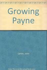 Growing Payne