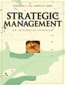 Strategic Management An Integrated Approach