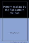 Pattern making by the flatpattern method