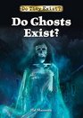 Do Ghosts Exist