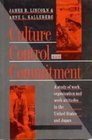 Culture Control and Commitment A Study of Work Organization and Work Attitudes in the United States and Japan