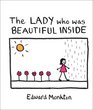 The Lady Who Was Beautiful Inside