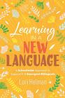 Learning in a New Language A Schoolwide Approach to Support K8 Emergent Bilinguals