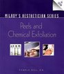 Milady's Aesthetician Series Peels and Chemical Exfoliation
