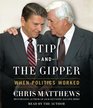 Tip and the Gipper When Politics Worked