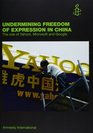 Undermining Freedom of Expression in China The Role of Yahoo Microsoft and Google