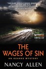 The Wages of Sin An Ozarks Mystery