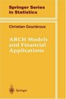 ARCH Models and Financial Applications