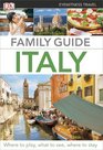Family Guide Italy (Eyewitness Travel Family Guide)