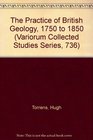 The Practice of British Geology 1750 to 1850