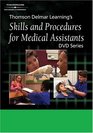 Thomson Delmar Learning's Skills and Procedures for Medical Assistants DVD 5 Taking Measurements and Vital Signs