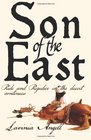 Son of the East Pride and Prejudice in the Desert Continues