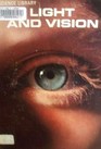 Light and Vision