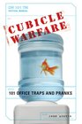 Cubicle Warfare 101 Office Traps and Pranks