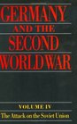 Germany and the 2nd World War The Attack on the Soviet Union/With Maps