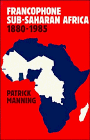 Francophone SubSaharan Africa 18801985