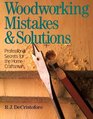 Woodworking Mistakes  Solutions