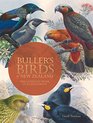 Buller's Birds of New Zealand The Complete Work of JG Keulemans