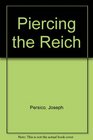 Piercing the Reich