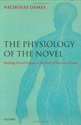 The Physiology of the Novel Reading Neural Science and the Form of Victorian Fiction