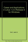 Cases and Applications in Lotus 123 Release 5 for Windows