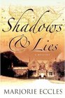 Shadows  Lies