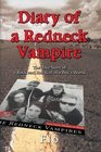 Diary of a Redneck Vampire The True Story of a Rock and Roll Girl in a Boy's World