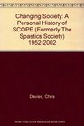 Changing Society A Personal History of SCOPE  19522002