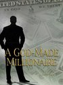 A GodMade Millionaire Personal and Business Finance God's Way