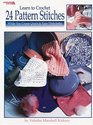Learn to Crochet 24 Pattern Stitches (Leisure Arts #2887)