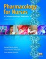 Pharmacology for Nurses A Pathophysiological Approach Value Pack