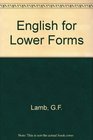 English for Lower Forms