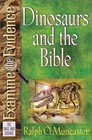 Dinosaurs and the Bible (Examine the Evidence)