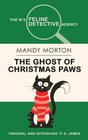 The Ghost of Christmas Paws (The No. 2 Feline Detective Series)