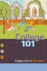 College 101 Campus Life for Christians