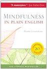 Mindfulness in Plain English: 20th Anniversary Edition