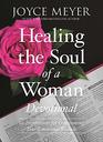 Healing the Soul of a Woman Devotional 90 Inspirations for Overcoming Your Emotional Wounds