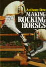 Making Rocking Horses