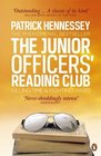 The Junior Officers' Reading Club Killing Time and Fighting Wars