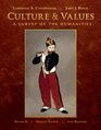 Culture and Values Volume II A Survey of the Humanities with Readings