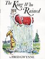 The King Who Rained