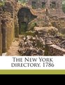 The New York directory 1786