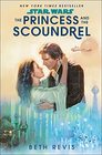 Star Wars The Princess and the Scoundrel