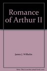ROMANCE OF ARTHUR 2 HC