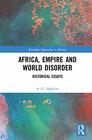 Africa Empire and World Disorder