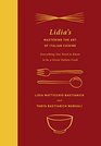 Lidia's Mastering the Art of Italian Cuisine Everything You Need to Know to be a Great Italian Cook