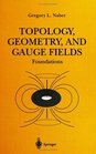 Topology Geometry and Gauge fields  Foundations
