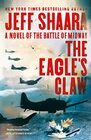 The Eagle's Claw A Novel of the Battle of Midway