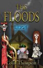The Floods Lost