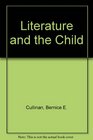 Literature and the Child